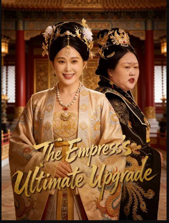 The Empress's Ultimate Upgrade - Full HD Movie
