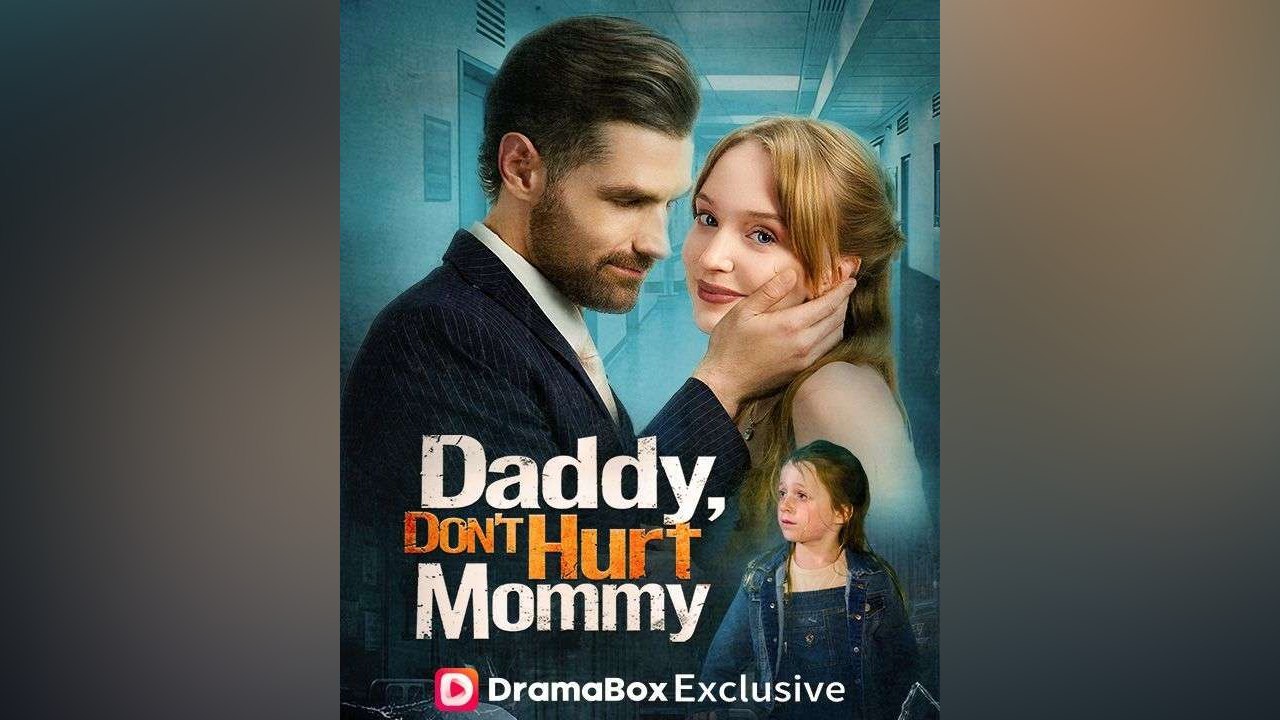 Daddy, Don't Hurt Mommy FULL VERSION (2026)