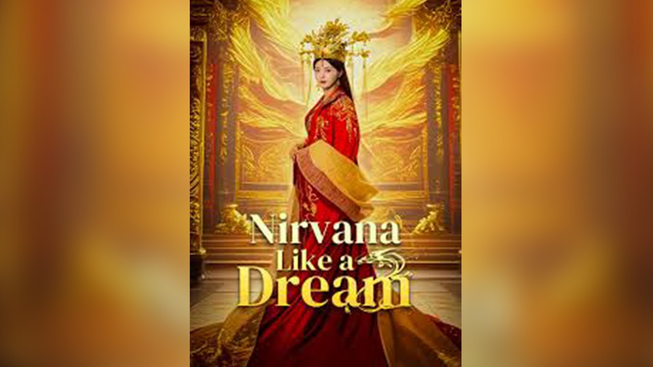 Nirvana Like a Dream (Dubbed) | Full Episodes | Chinese Short Drama - Mega short Drama
