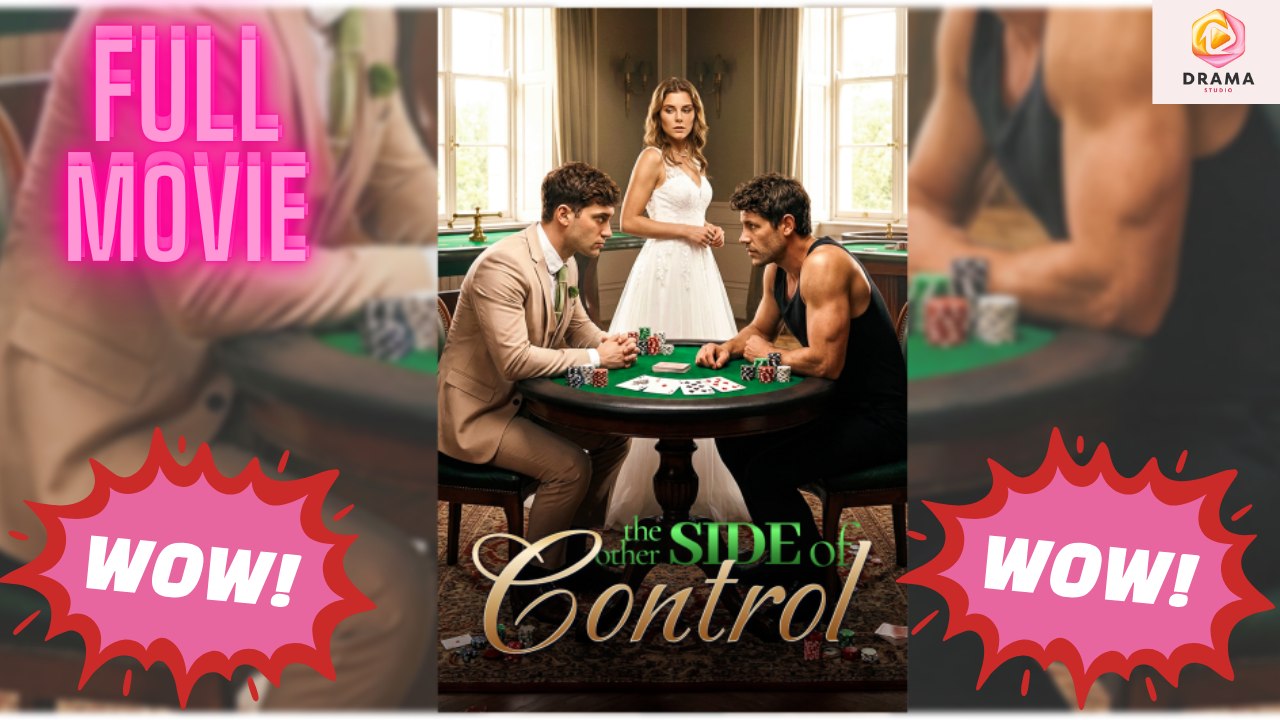 [New] The Other Side of Control #mydrama - Full Movie | Drama Hub