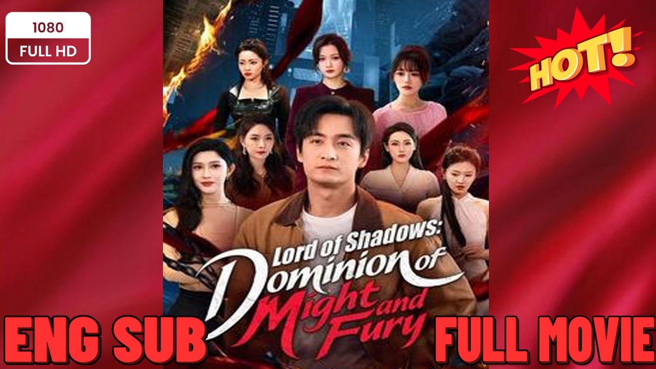 [DUBBED] Lord of Shadows - Dominion of Might and Fury Chinese