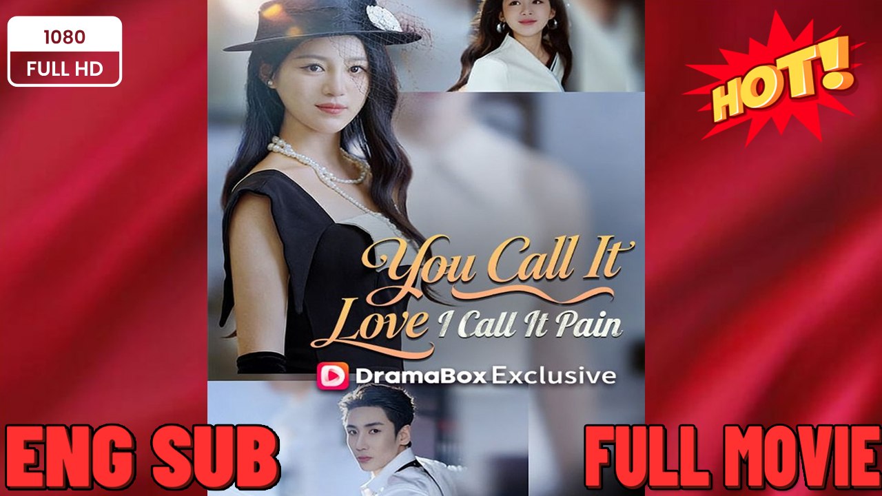 [DUBBED] You Call It Love, I Call It Pain Chinese Movie