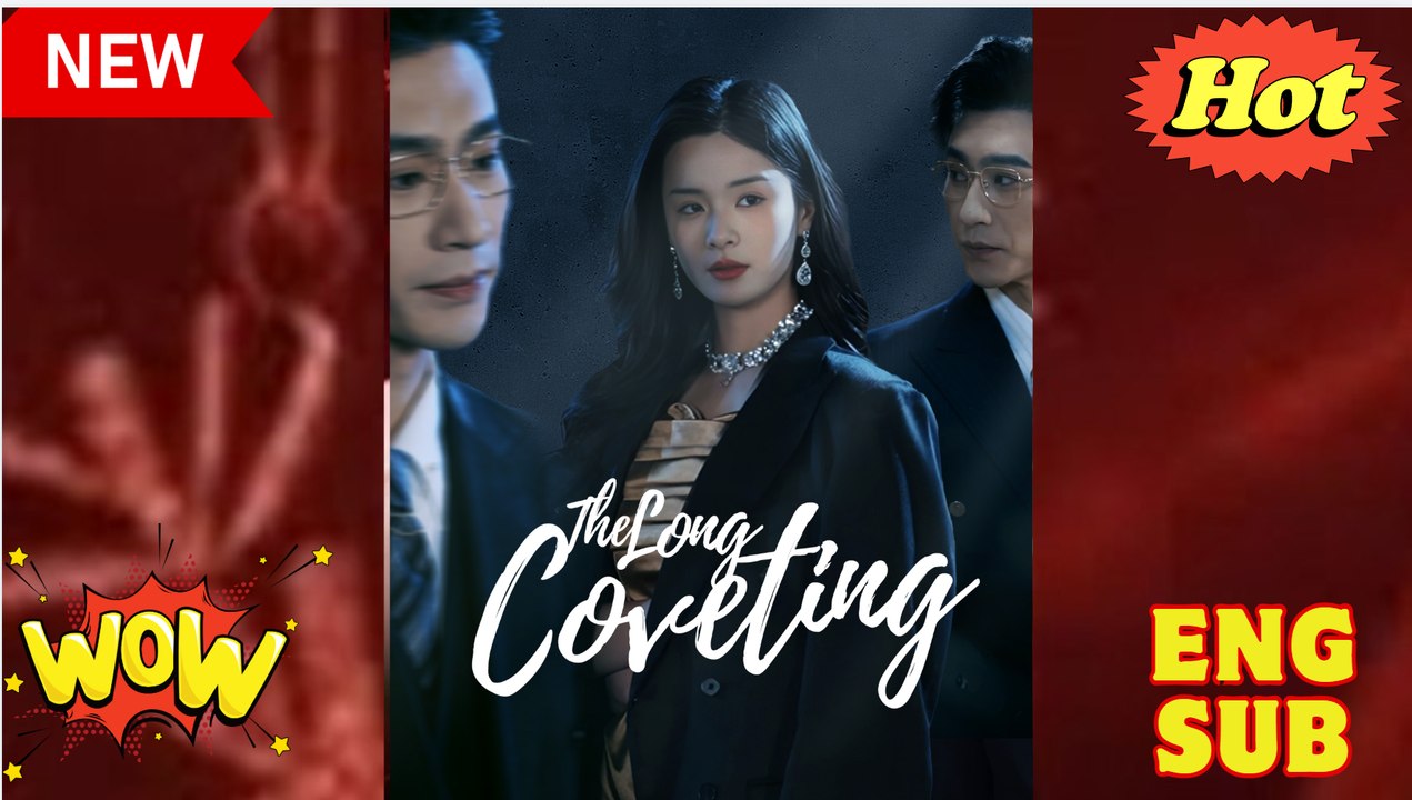 The Long Coveting Full Movies English Sub