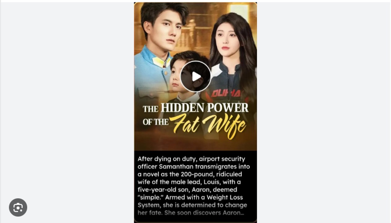 The Hidden Power of the Fat Wife Chinese Drama - English Sub