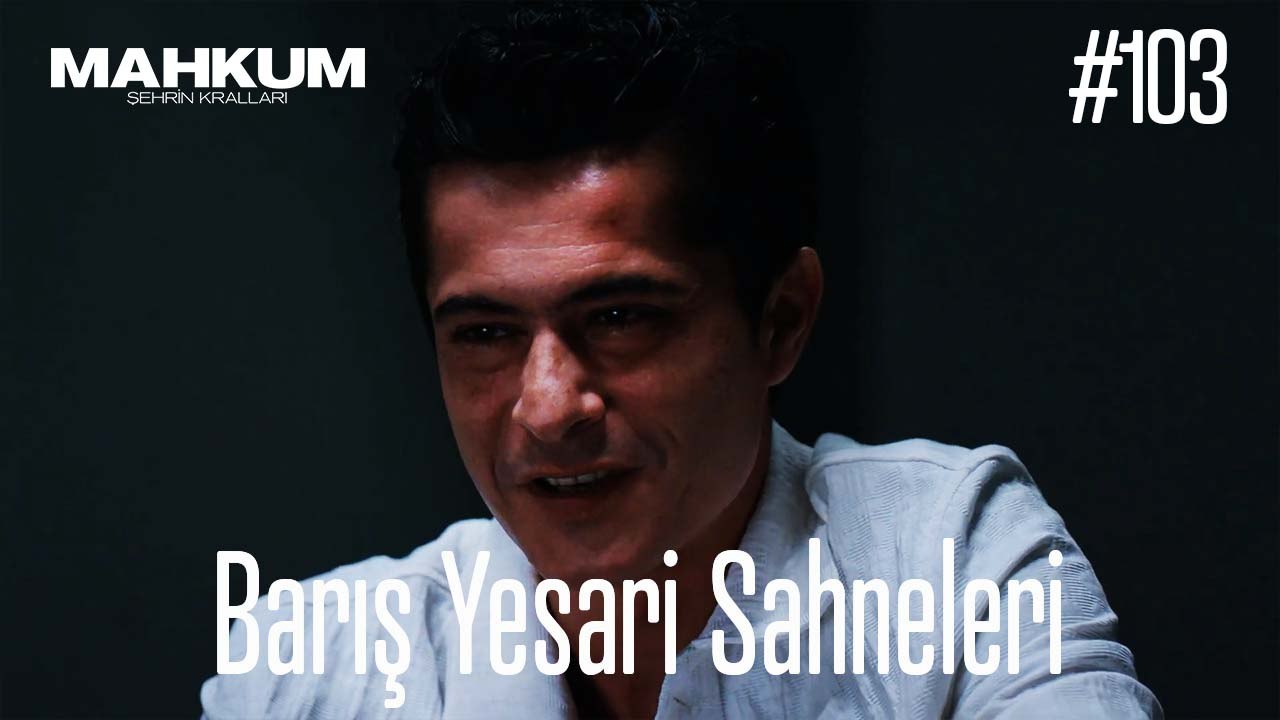 Barış Yesari Sahneleri - Mahkum