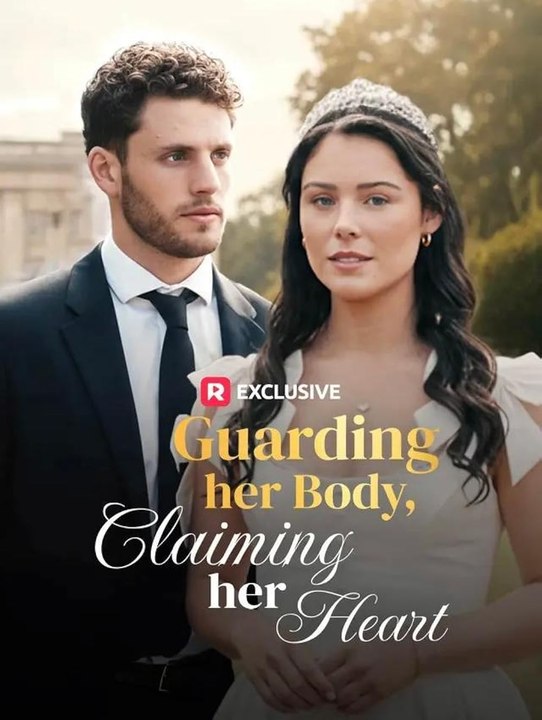 Guarding Her Body, Claiming Her Heart#movie #drama #reelshorts