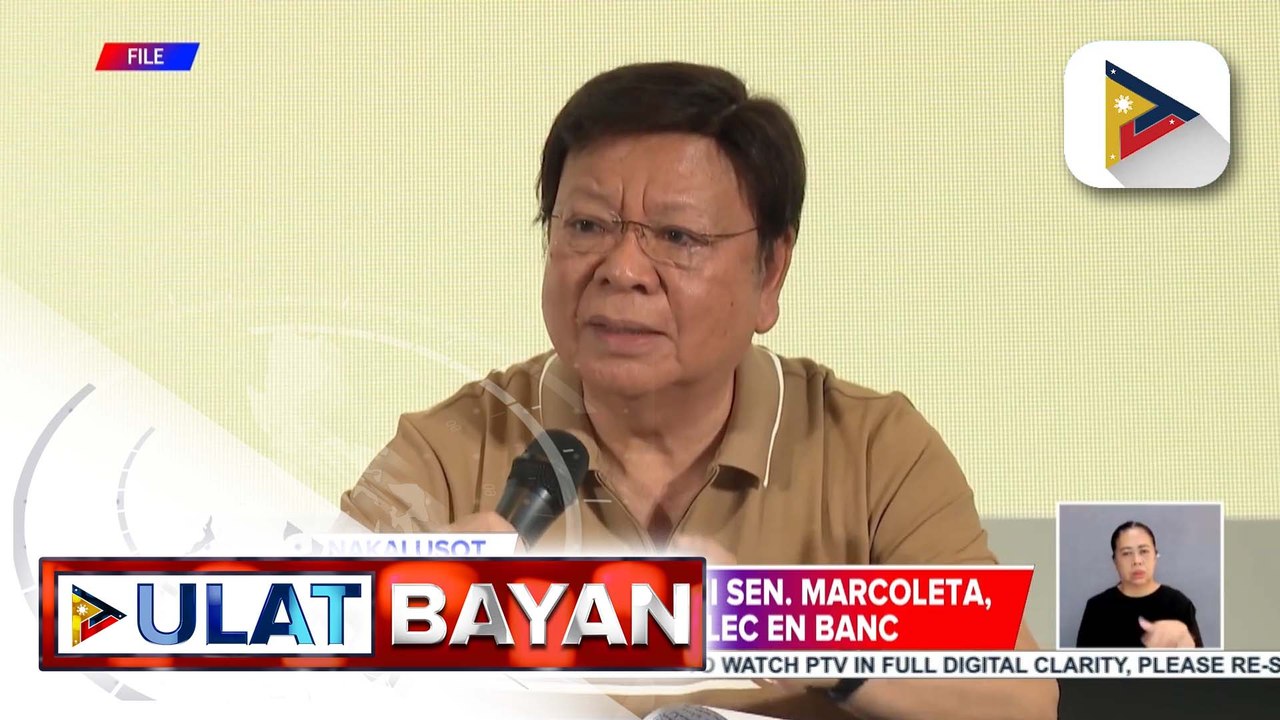 Imbestigasyon sa SOCE ni Sen. Marcoleta, ibinas...