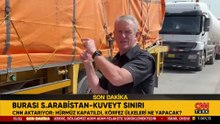 CNN aktardı: Hürmüz kapatıldı, Körfez ülkeleri ne yapacak?