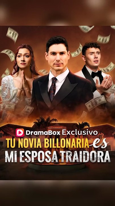 Tu Novia Billonaria Es Mi Esposa Traidora (Español)