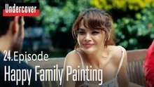 Happy Family Painting-Undercover Episode 24