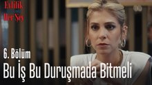 Bu iş bu duruşmada bitmeli - Evlilik Hakkında Her Şey 6. Bölüm