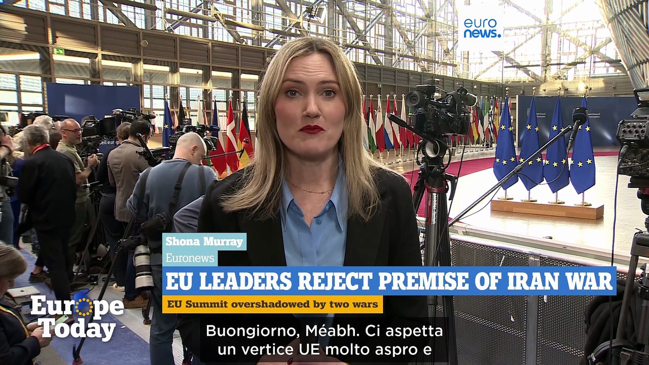 Europe Today: i leader Ue si riuniscono a Bruxelles per un vertice cruciale e teso
