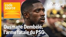 [PODCAST]  La métamorphose de Dembélé à Paris