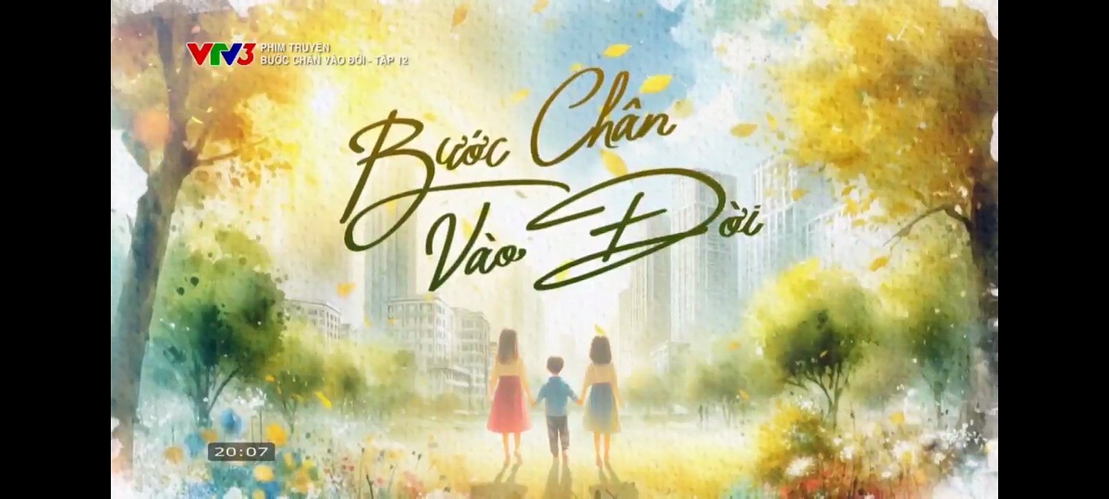 Bước Chân Vào Đời - Tập 12 - HP Media