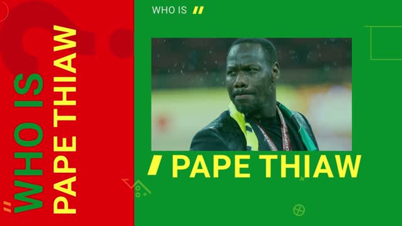Who is Pape Thiaw? - The man who cost Senegal AFCON glory?