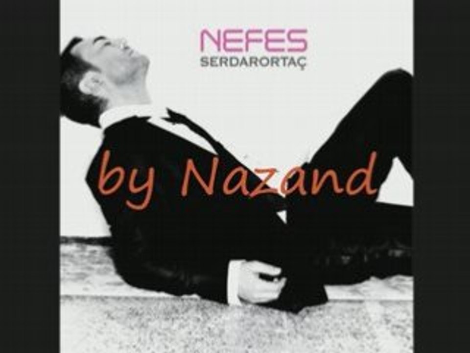 Serdar Ortac-Hadi Cal (yepyeni Albüm 2008)