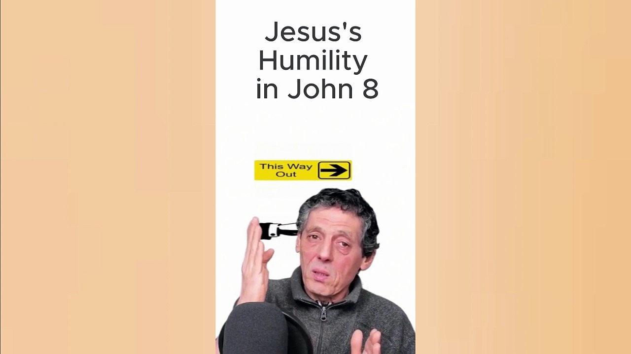 Jesus's Humility in John 8