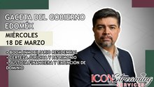 🚨 ¡Boom Inmobiliario y Certeza Jurídica en Edoméx! Reporte Gaceta 18/03/2026