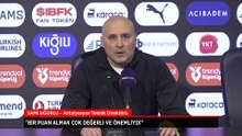 Antalyaspor Teknik Direktörü Sami Uğurlu: Bir puan almak çok değerli ve önemliydi
