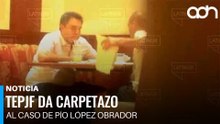 TEPJF da carpetazo al caso de Pío López Obrador tras videos de entregas de efectivo