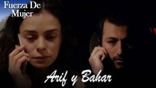 Las Escenas De Arif y Bahar