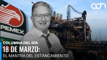 El barril sin fondo: pérdidas, deudas y crisis en Pemex I Columna del día