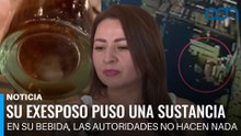 Su exesposo le puso una sustancia en su bebida. Con todo y evidencias las autoridades no la ayudan
