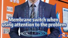 Membrane switch when using attention to the problem