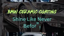 BMW Ceramic Coating — Shine Like Never Before!