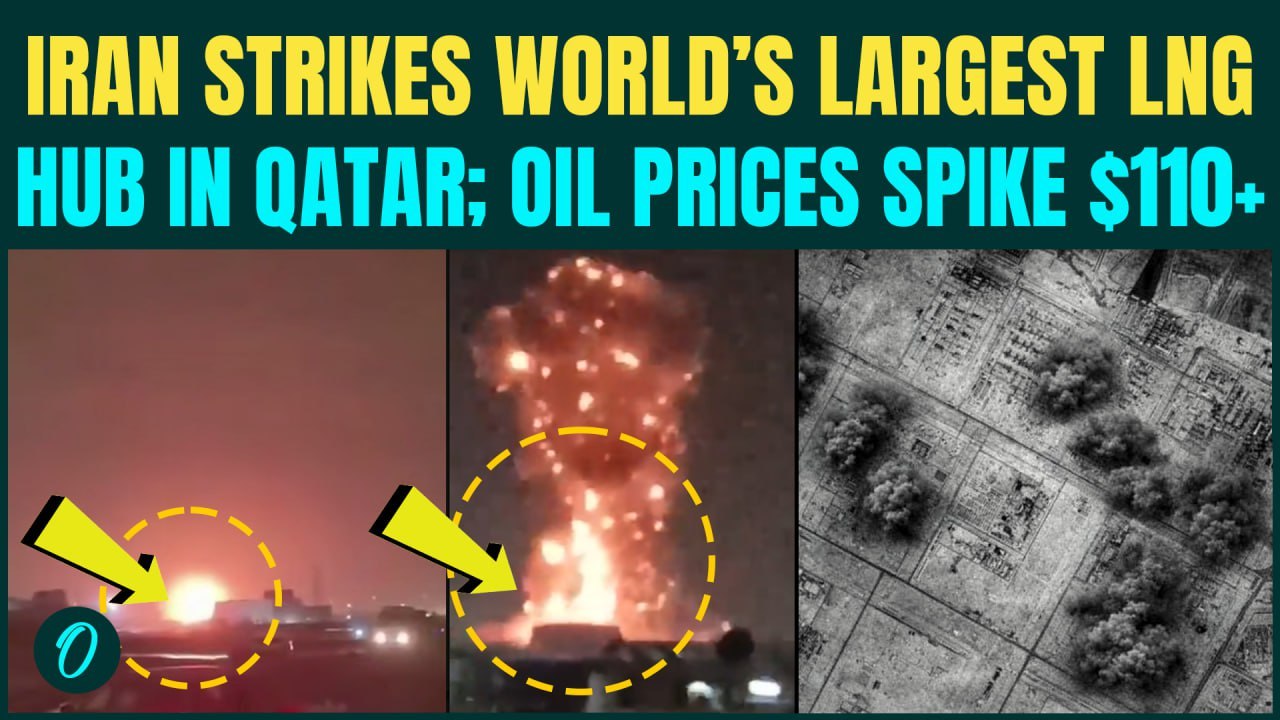 Iran ATTACKS Qatar LNG Site BREAKING: World’s Largest LNG Facility Erupts Into Flames | OIL Surges