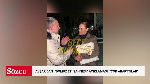 Hülya Avşar’dan olay “domuz eti sahnesi” açıklaması: “Çok abarttılar''