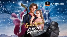 Love Again, My Hockey Superstar - Full