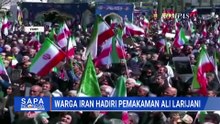 Lautan Manusia di Teheran, Warga Hadiri Pemakaman Ali Larijani