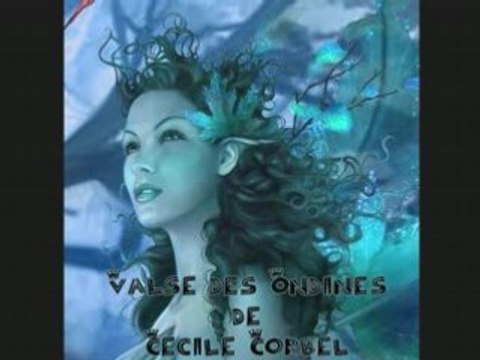 Valse des Ondines - Cecile Corbel
