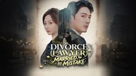 [Full Dubbed] Divorce Lawyer, Married by Mistake