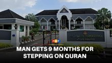 Man gets 9 months’ prison for stepping on Quran