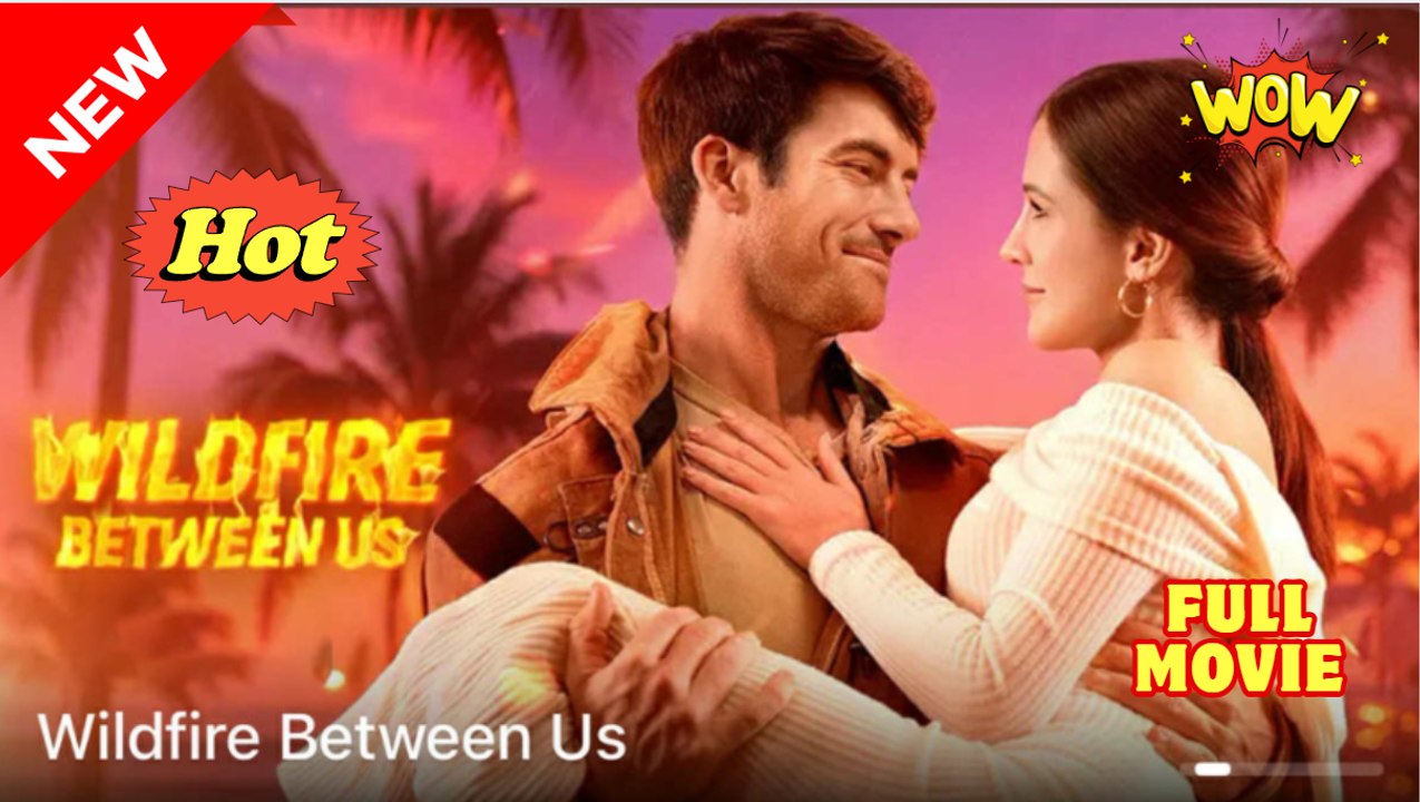 Wildfire Between Us
