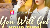 You Will Get Your Turn - Chinese Drama - English Sub