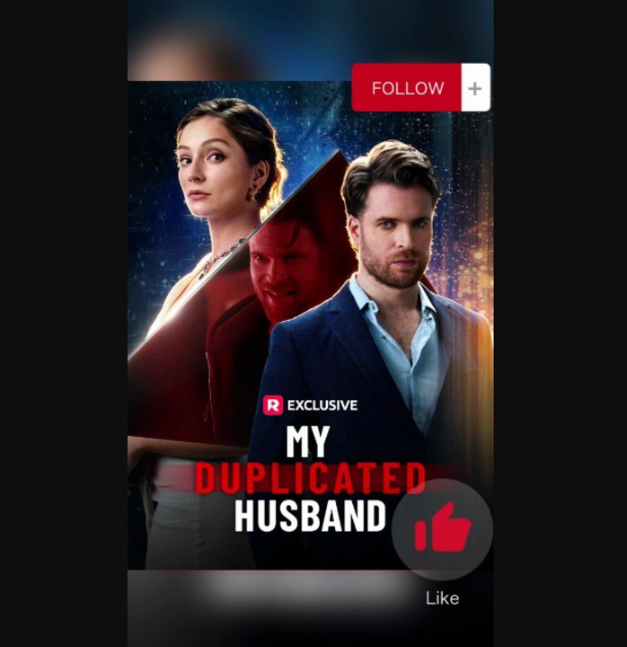 🖤🔜 [New] My Duplicated Husband Dailymotion Video - For five years Esther has been trapped in an unhappy marriage ReelShort Movie