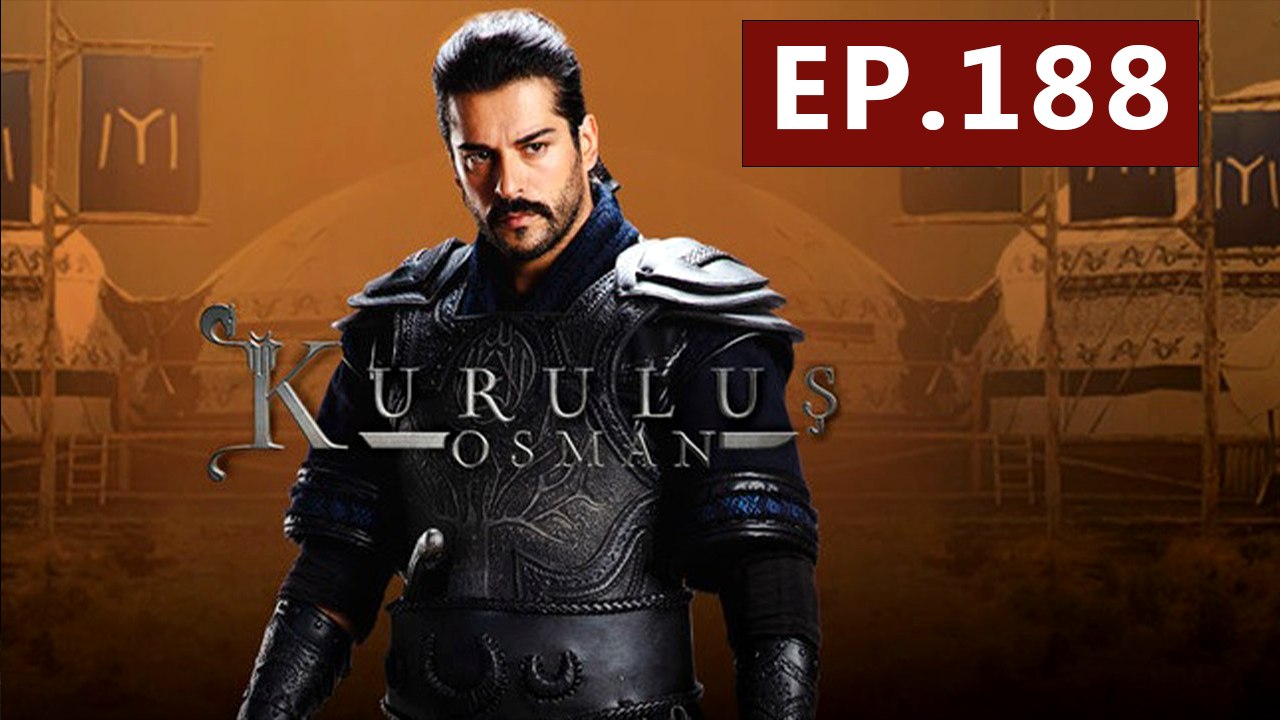 Kurulus Osman - Episode 188 (English Subtitles) Osman The Founder