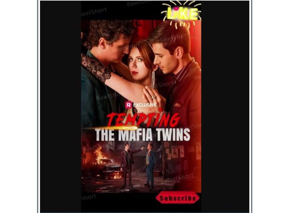 🔥☯️ [Soon] Tempting the Mafia Twins - She Ran from a Monster—He Came Back for Love-[ENG SUB] ReelShort