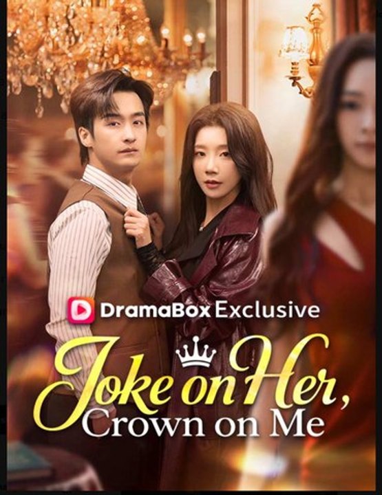 Joke on Her Crown on Me- Full Drama Movie English Sub