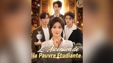 L'Ascension de la Pauvre Étudiante ( Doublé ) Épisode Complet