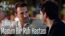 Masum Bir Ruh Hastası-Çift Kişilik Oda 2. Bölüm