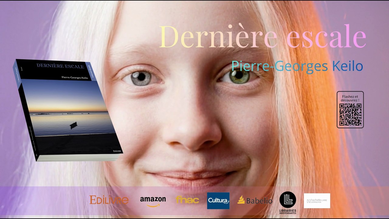Dernière escale - Pierre-Georges Keilo