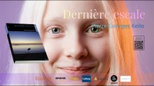 Dernière escale - Pierre-Georges Keilo