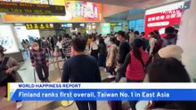 World Happiness Report Ranks Taiwan First in East Asia