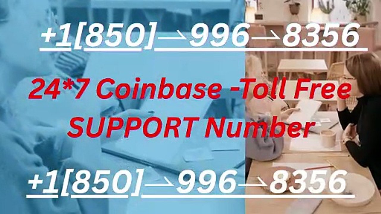 【||TOP~ Verified® ] ™️Coinbase® HeLp DeSk Wallet Support — 24/7 AssisTance®}