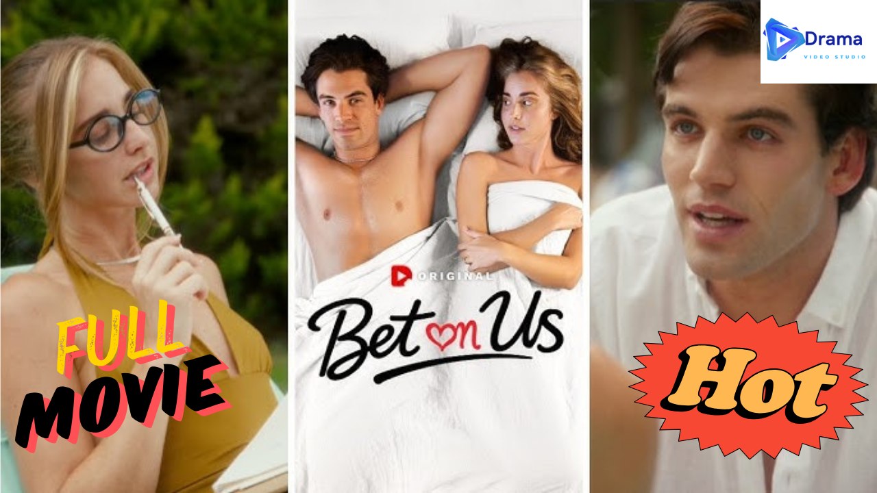 Hot Drama 2026 Bet On Us Dramapop Hub