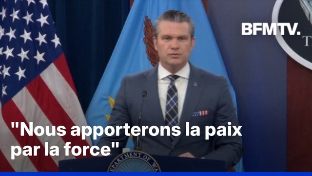 Guerre au Moyen-Orient: Nous apporterons la paix par la force , déclare le secrétaire à la Défense des États-Unis